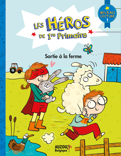 Les Héros De 1Re Primaire - Sortie À La Ferme - Marie-Désirée Martins