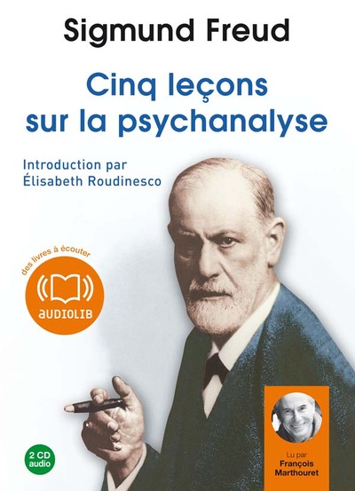 Cinq leçons sur la psychanalyse