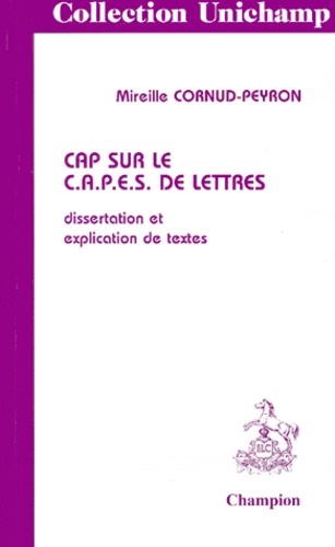 CAP SUR LE CAPES DE LETTRES. Edition 1999