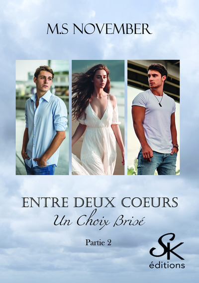 Entre deux coeurs Volume 2