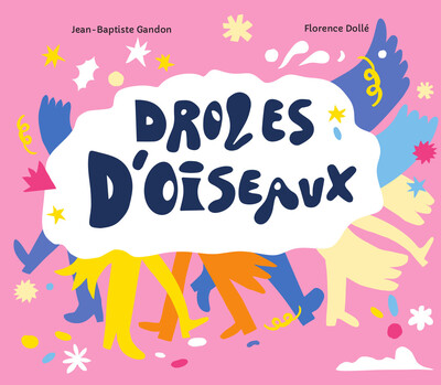 Drôle d'oiseaux