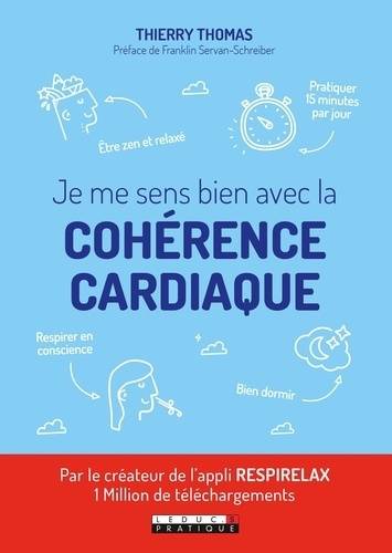 Je me sens bien avec la cohérence cardiaque