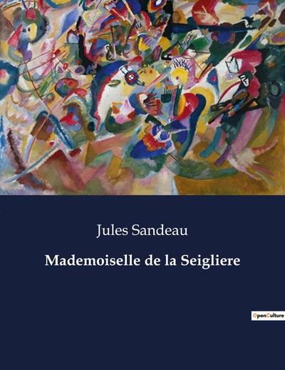 Mademoiselle de la Seigliere