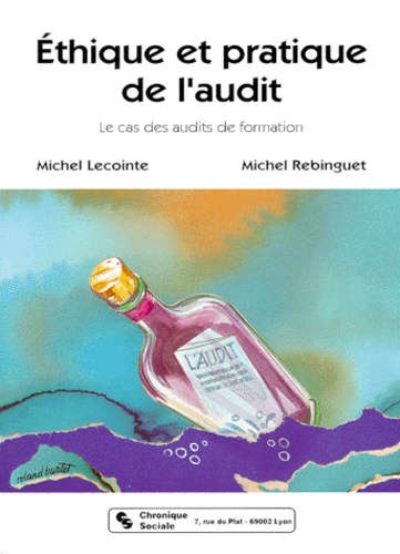 Ethique Et Pratique De L'Audit