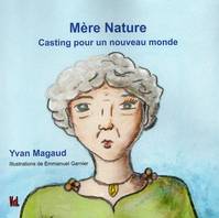 Mère nature - Yvan Magaud