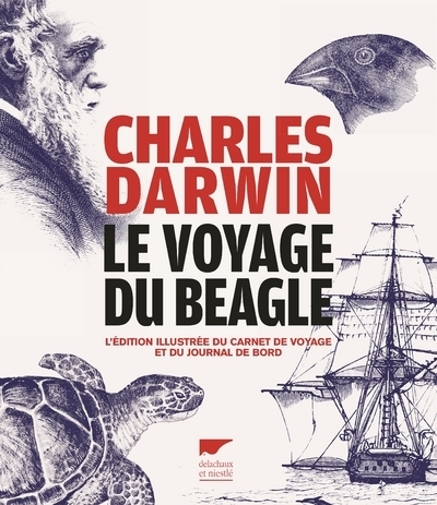 Le voyage du Beagle - Charles Darwin