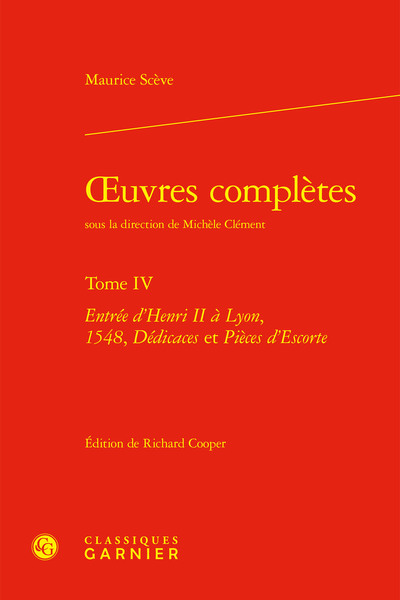 Oeuvres complètes - Volume 4 - Maurice Scève