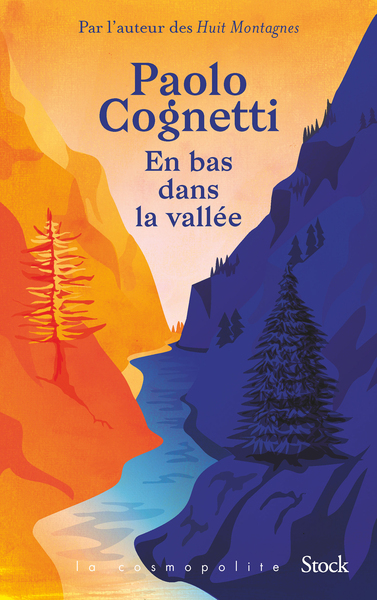 En bas dans la vallée - Paolo Cognetti