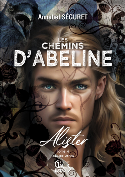 Les Chemins d'Abeline Volume 4