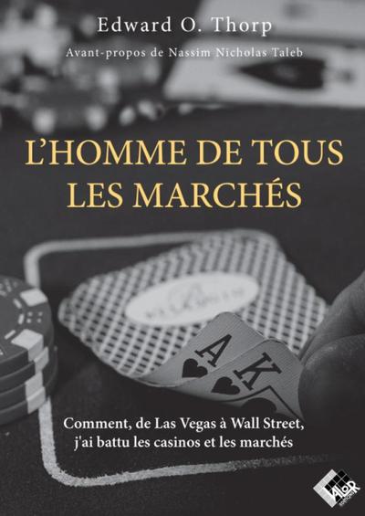 L'homme de tous les marchés - Nassim Nicholas Taleb