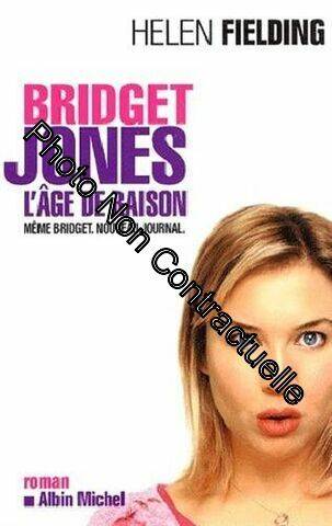 Bridget Jones : l'âge de raison