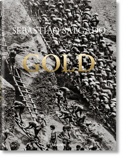 Sebastião Salgado. Gold (Gb/All/Fr), Sebastião Salgado. Gold