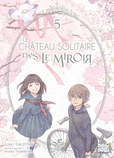 Le château solitaire dans le miroir Volume 5