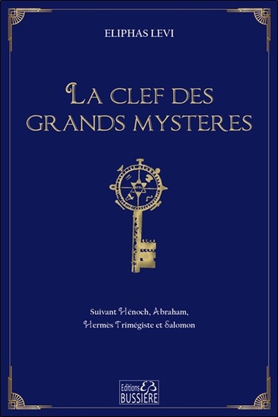 La clef des grands mystères