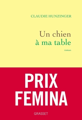 Un chien à ma table - Claudie Hunzinger