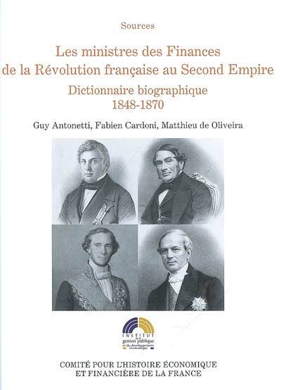 Les ministres des Finances de la Révolution française au Second Empire - Volume 3