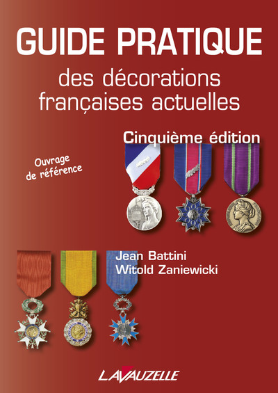 Guide pratique des décorations françaises actuelles