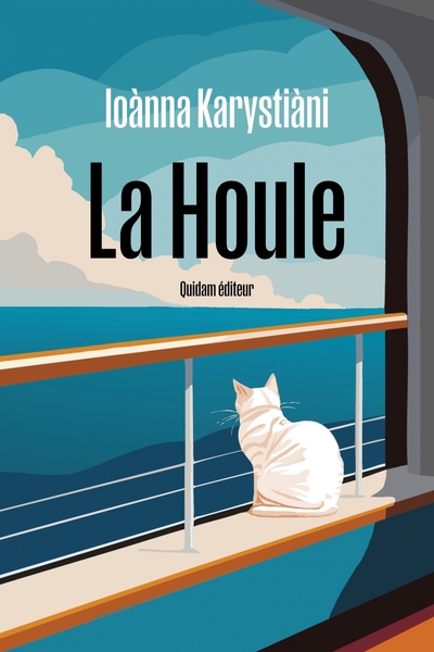 La Houle - Ioànna KARYSTIÀNI