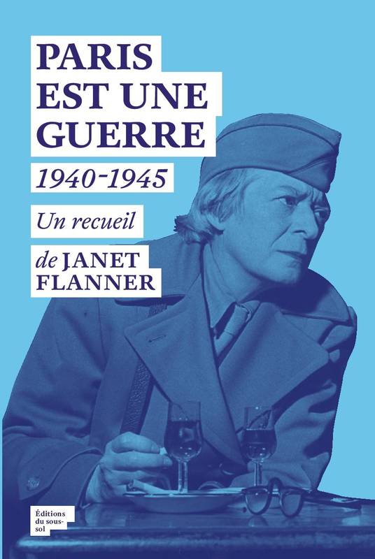 Feuilleton non fiction Paris est une guerre