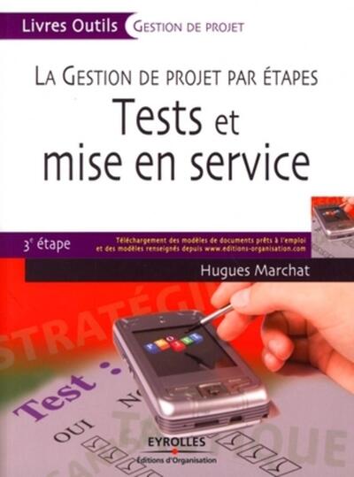 Tests et mise en service - Hugues Marchat