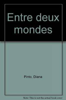 Entre deux mondes