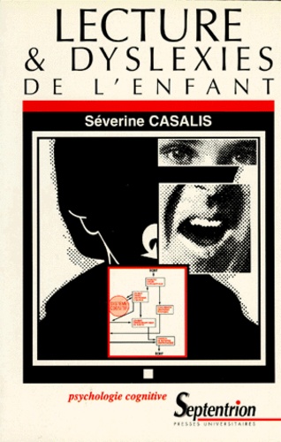 Lecture et dyslexies de l'enfant