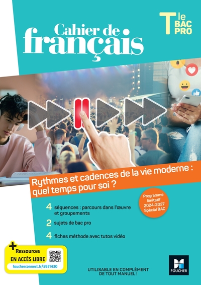 Cahier de français - Programme limitatif - Tle Bac Pro - Ed. 2024 - Livre élève - Florence Guittard