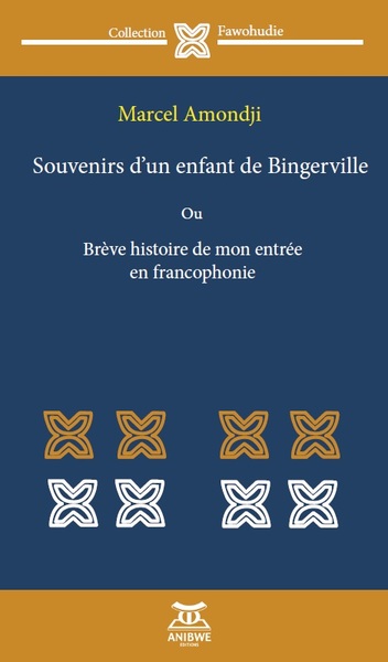 Souvenirs d'un enfant de Bingerville