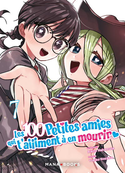 Les 100 petites amies qui t'aiiiment à en mourir Volume 7