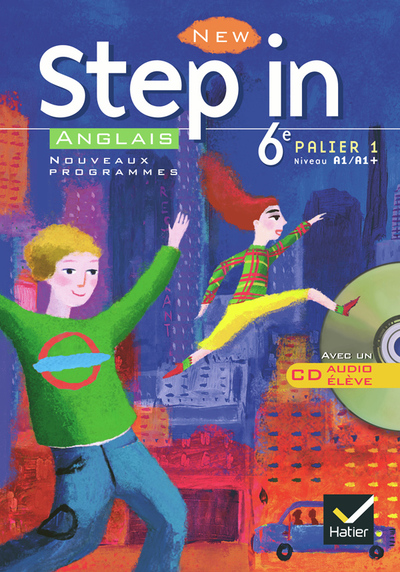 New Step In Anglais 6e - Livre de l'élève + CD audio, éd. 2006