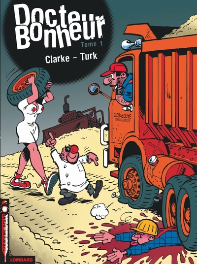 Docteur Bonheur Volume 1