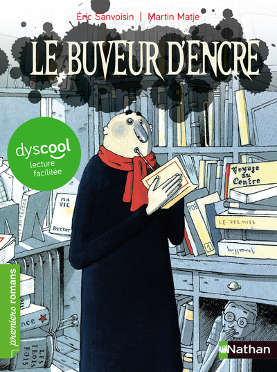 Le Buveur d'encre - Dyscool - Eric Sanvoisin