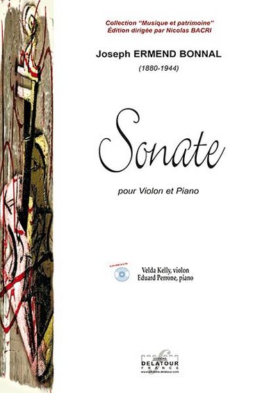 Sonate Pour Violon Et Piano - Bonnal Joseph-Ermend