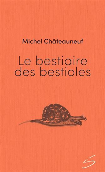 Le Bestiaire Des Bestioles