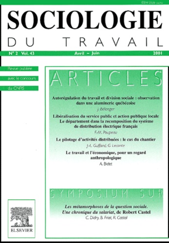 Sociologie du travail Volume 43 N° 2, Avri - Elsevier