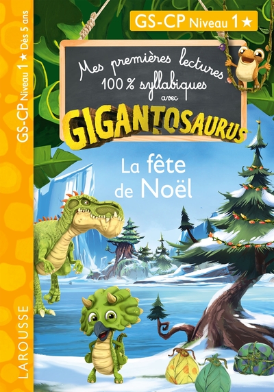 GIGANTOSAURUS 1ères lectures CP niv 1 - La fête de Noël