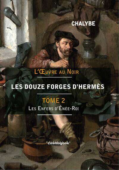 Les 12 Forges d'Hermès-Tome 2