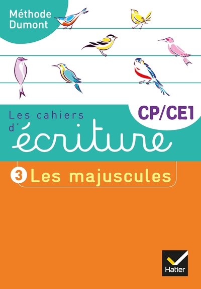 Les cahiers d'écriture CP-CE1 - Volume 3