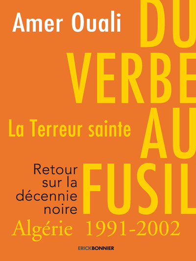 Du verbe au fusil - Amer OUALI