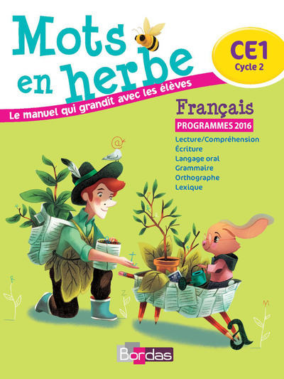 Mots en herbe Français CE1 2016 Manuel élève