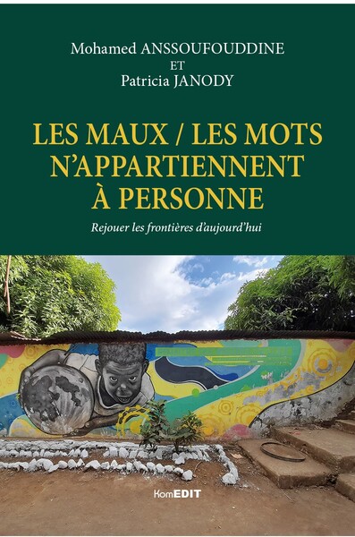 Les maux / les mots n'appartiennent à personne