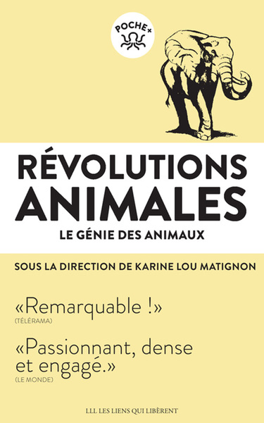 Révolutions Animales, Le Génie Des Animaux