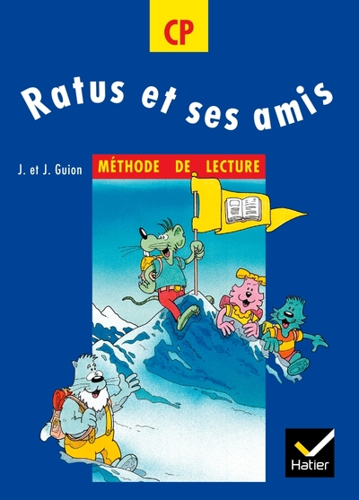 Ratus et ses amis CP, manuel - Jean Guion