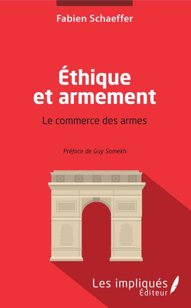 Ethique et armement