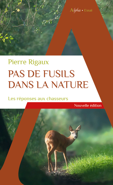 Pas de fusils dans la nature