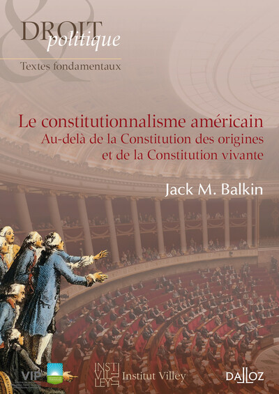 Le constitutionnalisme américain - 1re ed. - Françoise Michaut