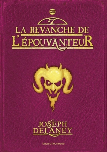 L'Epouvanteur Volume 13