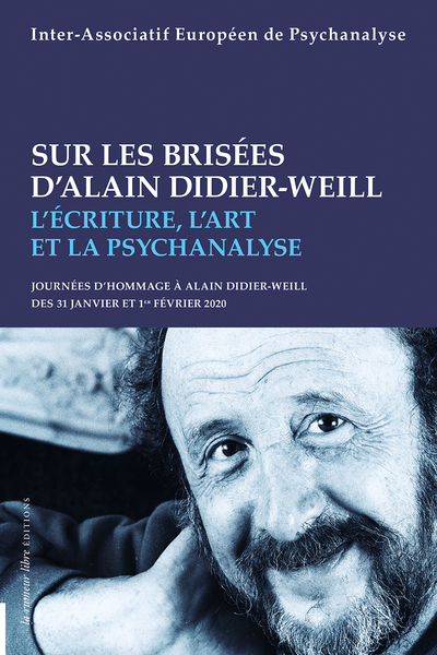 Sur les brisées d'Alain Didier-Weill