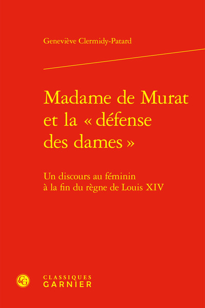 Madame de Murat et la « défense des dames »