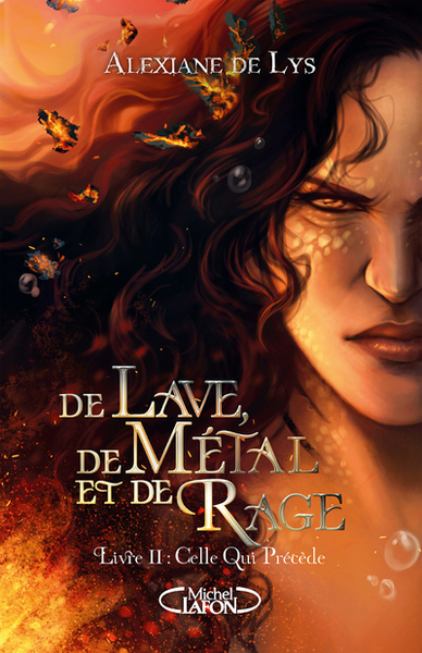 De Lave, de Métal et de Rage Volume 2